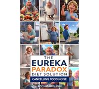 The Eureka Paradox Diet Solution