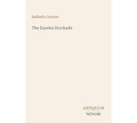 The Eureka Stockade