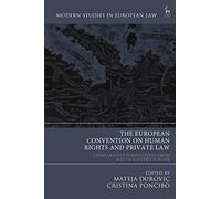 The European Convention on Human Rights and Private Law: Comparative Perspectives from South-Eastern Europe