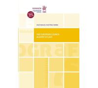 The European Council against EU Law