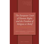 The European Court of Human Rights and the Freedom of Religion or Belief: The 25 Years Since Kokkinakis