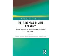 The European Digital Economy: Drivers of Digital Transition and Economic Recovery