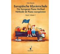 The European Piano Method / La méthode du piano européen / Die Europäische Klavier-Methode