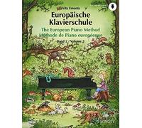 The European Piano Method - Volume 2 Book With Online Material: Band 2. Klavier.