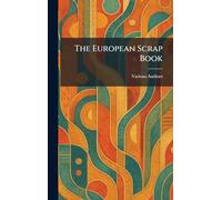 The European Scrap Book