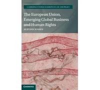 The European Union, Emerging Global Business and Human Rights