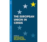 The European Union in Crisis