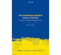 The European Union's Grand Strategy: A Planetary-Scale Approach for Safeguarding the Future