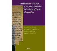 The Euthalian Tradition of the New Testament: A Catalogue of Greek Manuscripts