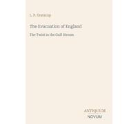 The Evacuation of England: The Twist in the Gulf Stream