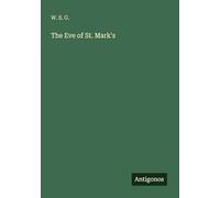 The Eve of St. Mark's