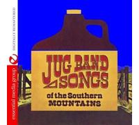 The Even Dozen Jug Jug Band Songs Of The Southern Mountains (Digitally Rem (CD)