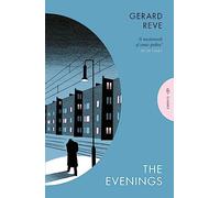 The Evenings: Gerard Reve