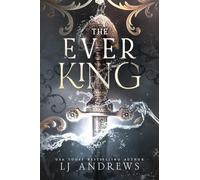 The Ever King: A Dark Fantasy Romance