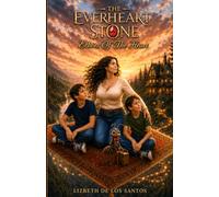 The Everheart Stone "Echoes of the Heart