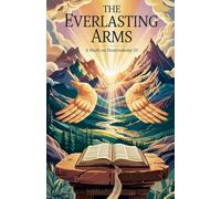 The Everlasting Arms: 1