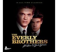 The Everly Brothers All I Have To Do Is Dream (Vinyl LP)