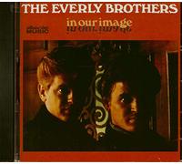 The Everly Brothers - In Our Image
