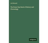 The Every Day Book of History and Chronology