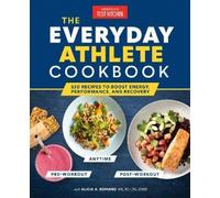 The Everyday Athlete Cookbook (Tascabile)