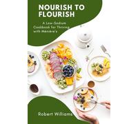 The Everyday Heart- Healthy Cookbook: Cooking For a Stronger Heart