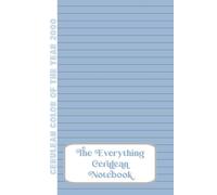 The Everything Cerulean Notebook: Color of the year 2000 - 100 page Lined Color Notebook. Cerulean pages with Grey lines.