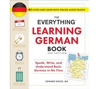 Edward Swick The Everything Learning German Book, 3rd Edition (Tascabile)