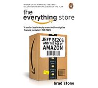 Brad Stone The Everything Store: Jeff Bezos and the Age of Amazon (Tascabile)