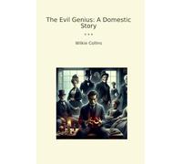 The Evil Genius: A Domestic Story