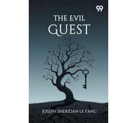 The Evil Guest