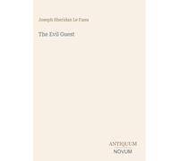 The Evil Guest