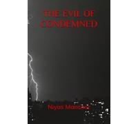 THE EVIL OF CONDEMNED