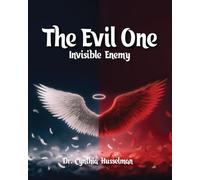 The Evil One: Invisible Enemy