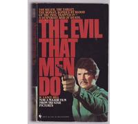 The Evil That Men Do by Lance R. Hill (1984-07-01)