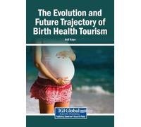 The Evolution and Future Trajectory of Birth Health Tourism (Tascabile)