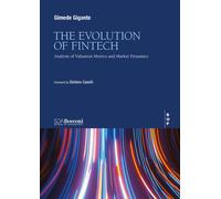 The evolution of fintech. Analysis of valuation metrics and market dynemic...