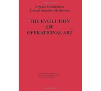 The Evolution of Operational Art