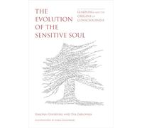 The Evolution of the Sensitive Soul: Learning and the Origins of Consciousness