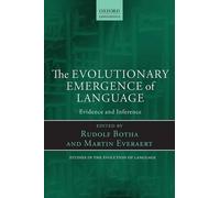 The Evolutionary Emergence of Language (Tascabile)