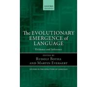 The Evolutionary Emergence of Language (Tascabile)