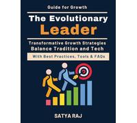 The Evolutionary Leader: Managing Resistance to Tech | Managing Change in ICT Industry | Change Management Principles | Rapid Business Growth Techniques | Cultural Shifts through Digital Tools