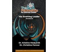 The Evolving Leader Workbook