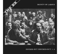 The Ex - Dignity Of Labour (Reissue) (LP)