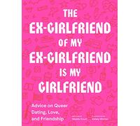 Maddy Court The Ex-Girlfriend of My Ex-Girlfriend Is My Girlfriend (Tascabile)