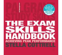 The Exam Skills Handbook: Achieving Peak Performance