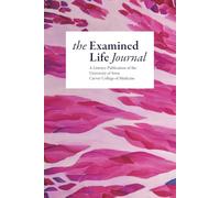 The Examined Life Journal, Volume 13