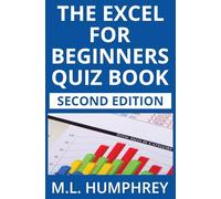 The Excel for Beginners Quiz Book: Second Edition: 1