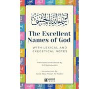 The Excellent Names of God with Lexical and Exegetical Notes
