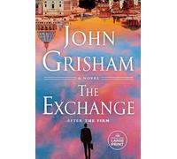 John Grisham The Exchange (Tascabile) Firm Series