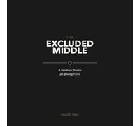 The Excluded Middle: A Parallaxic Treatise of Opposing Views